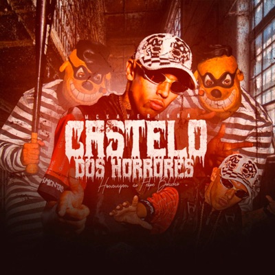Castelo dos Horrores (Homenagem ao Felipe Boladão) - Single