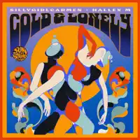 Cold & Lonely — sillygirlcarmen & Hallex M