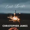 Christopher James - Little Sparks