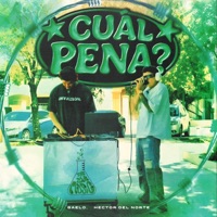 Cual Pena? - Single - Gaelo & Hector del Norte
