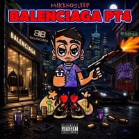 Balenciaga Pt4 - Single
