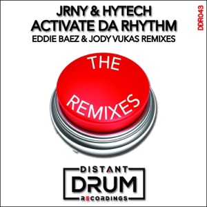 Activate Da Rhythm (Remixes) - Single