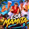 Esa Mamita