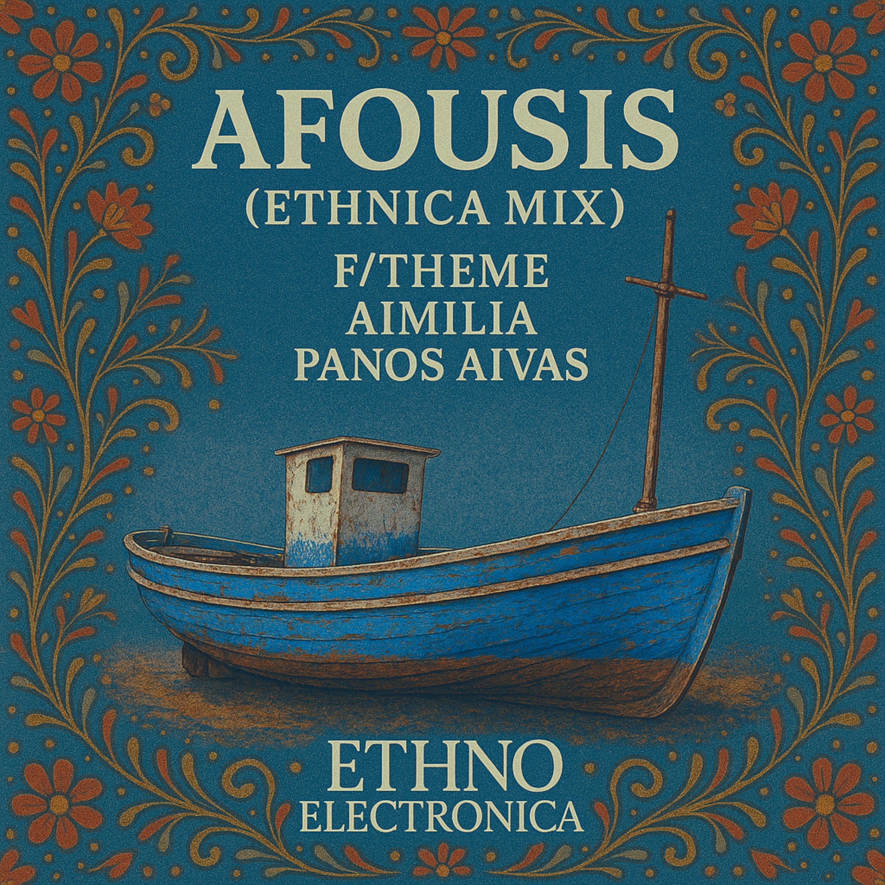 Afousis (Ethnica Cover Mix) - Single