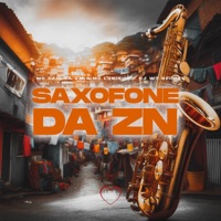 Saxofone da Zn - Single - MC CAIO DA VM, Mc Lobinho & DJ W7 OFICIAL
