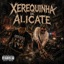Xerequinha de Alicate - Single