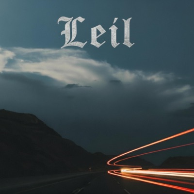 Leil (feat. Zenaryyyy & Bloodymarry) - Single