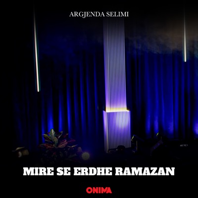 Mire se erdhe Ramazan - Single