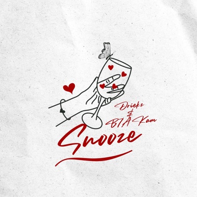 Snooze (feat. B7A Kam) - Single