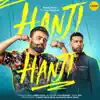 Amrit Maan - Hanji Hanji