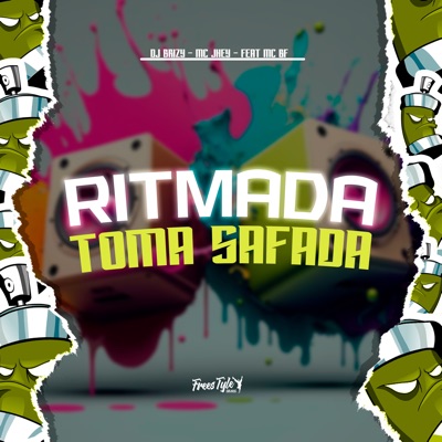 Ritmada Toma Safada (feat. MC BF) - Single
