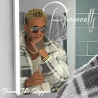 Phonecalls - Single - Timon The Rapper