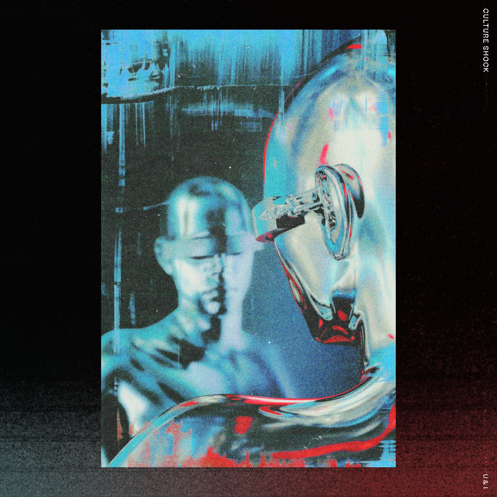 Culture Shock – U & I – Single Cover