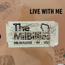 The MilBillies - Live With Me
