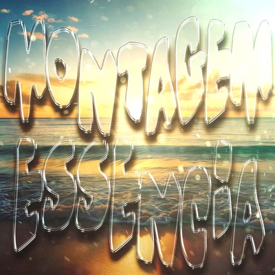 MONTAGEM ESSENCIA - EP