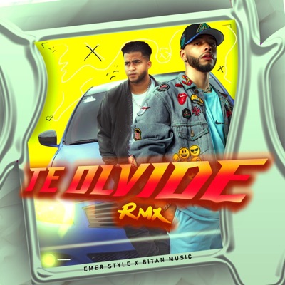 Te Olvide (feat. BITAN MUSIC) [Remix] - Single
