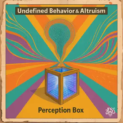 Listen to Perception Box - Single by Undefined Behavior & Altruism