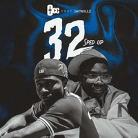 32 (Sped Up) [feat. Jaywillz] - Single - OCC