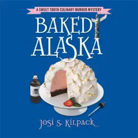 Baked Alaska: A Culinary Mystery, Book 9 (Unabridged)