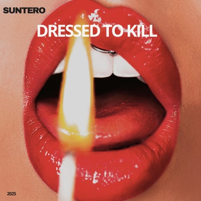 Dressed To Kill - Single