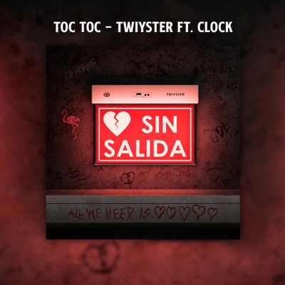 Toc Toc (feat. Clock722) - Single