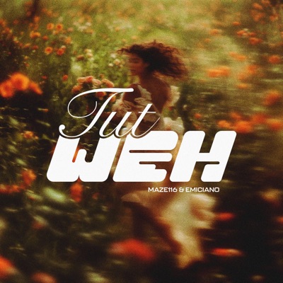 Tut weh - Single