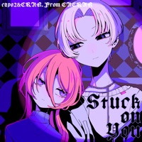 Stuck On You - Single - capo2 & EAERAN
