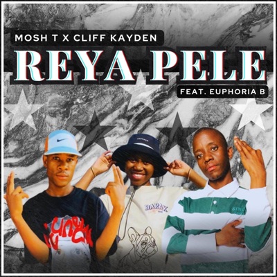 Mosh T - Reya Pele (feat. Euphoria B & Cliff Kayden)