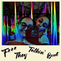 F*** They Talkin' Bout - Single - Kiddo