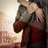 Part Of His Dream