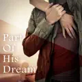 Part Of His Dream