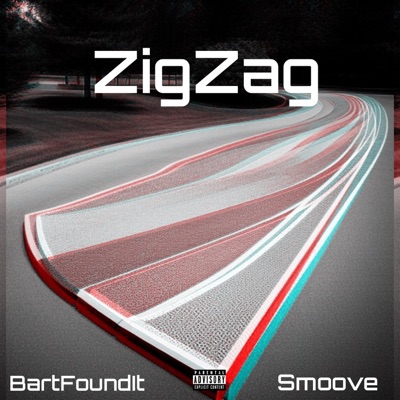 ZigZag (feat. BartFoundIt) - Single