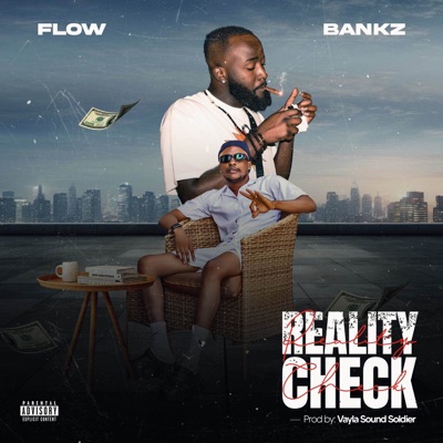 Reality check (feat. WilliamsBankz) - Single