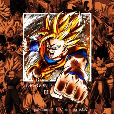 Dragon Ball FighterZ Macro Rap - EP