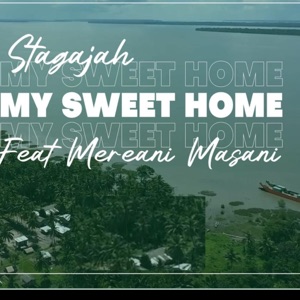 My Sweet Home (feat. Mereani Masani) - Single