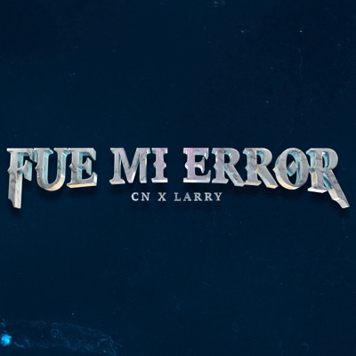 Fue mi Error - Single