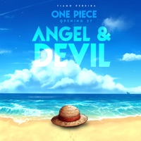 Angel & Devil (One Piece Opening 27) - Single - Tiago Pereira