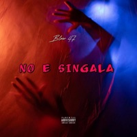 NO E SINGALA - Single - BLOW 47