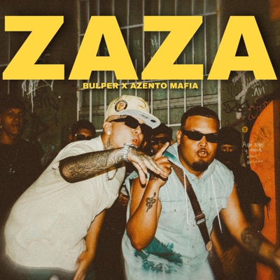 Zaza (feat. Azento La Mafia) - Single