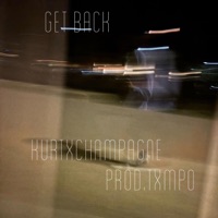 Get Back - Single - KURTxCHAMPAGNE