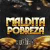 Los De La Kuadra - Maldita Pobreza