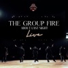 The Group Fire