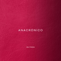 Anacrónico EP - Del Fonda
