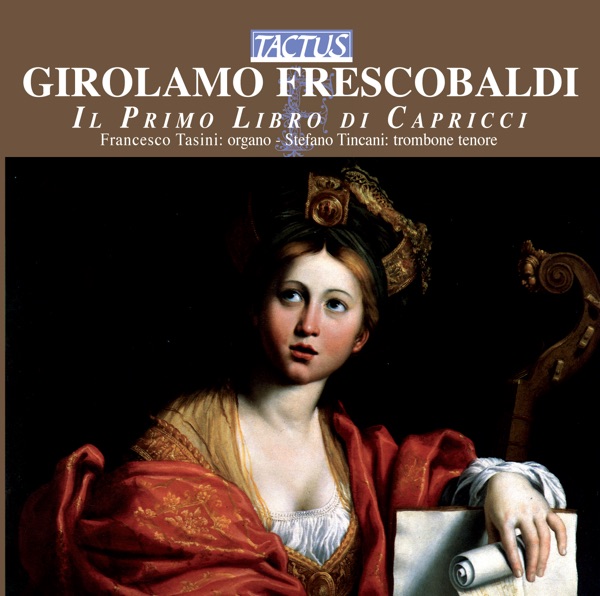 Frescobaldi: Il primo libro di capricci