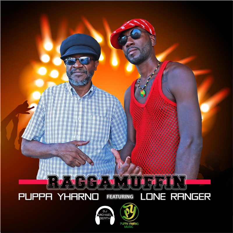 Raggamuffin (feat. Lone Ranger) - Single