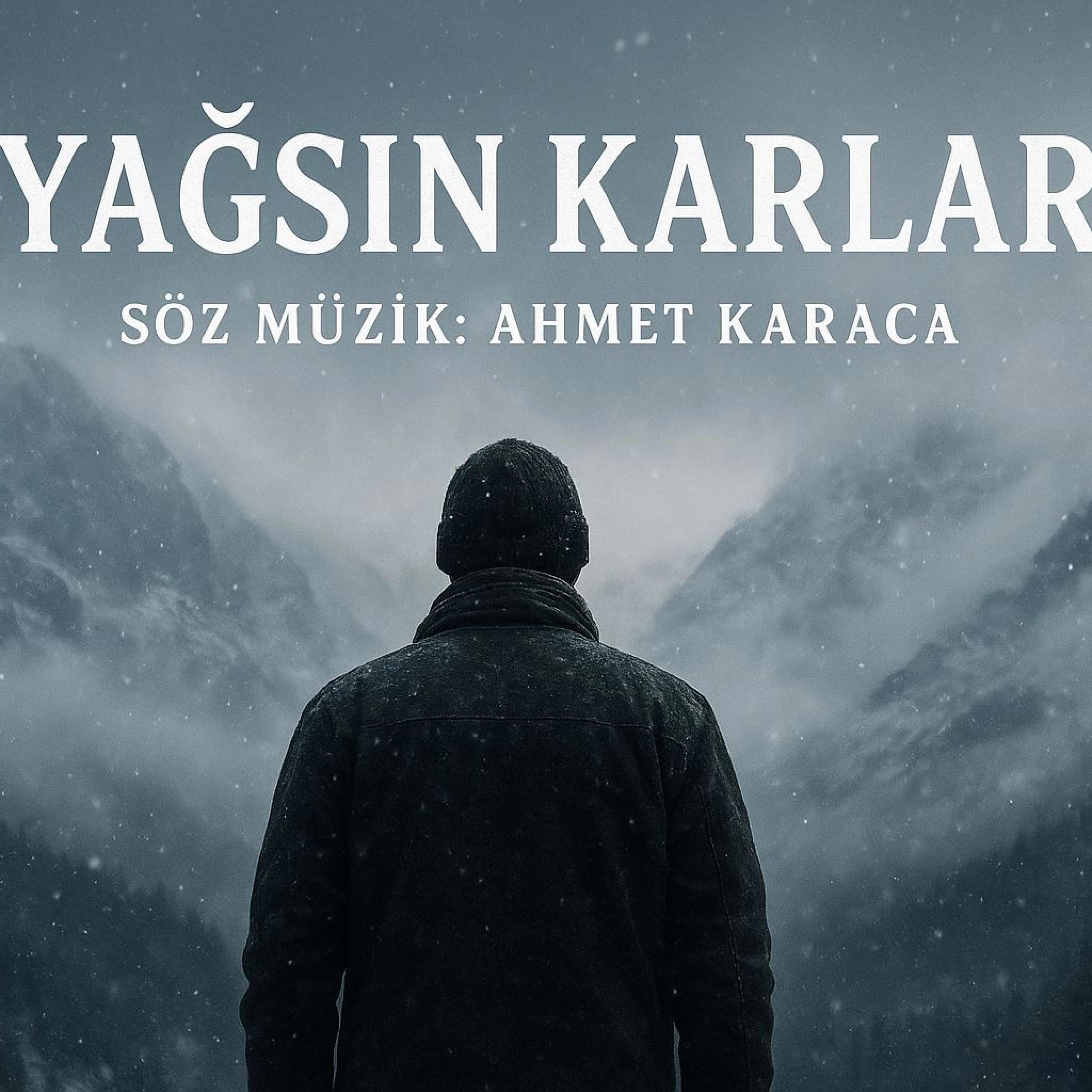 YAĞSIN KARLAR - Single