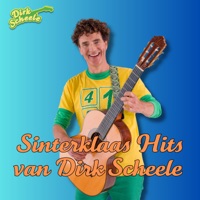 Sinterklaas Hits van Dirk Scheele 2024 - Dirk Scheele