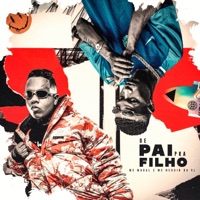 De Pai pra Filho - Single - MC Magal & Mc Neguin da VL