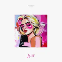 Alive — Era Istrefi, DJ Tunez