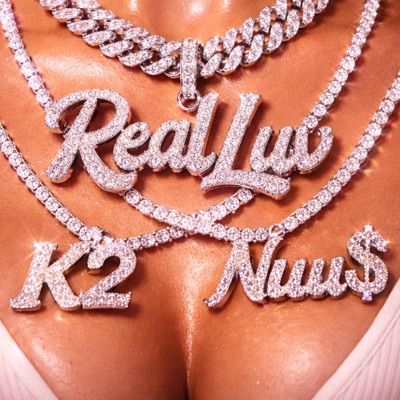 Real Luv (feat. K2) - Single